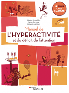 Manuel de l'hyperactivité et du déficit de l'attention